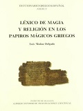 LÉXICO DE MAGIA Y RELIGIÓN EN LOS PAPIROS MÁGICOS GRIEGOS