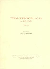 TONOS DE FRANCESC VALLS. VOL II