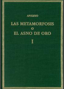 LAS METAMORFOSIS O EL ASNO DE ORO VOL I LIBRO 1-3