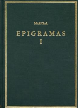 EPIGRAMAS. VOL. I. LIBROS 1-7