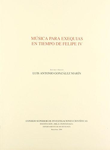 MÚSICA PARA EXEQUIAS EN TIEMPO DE FELIPE IV