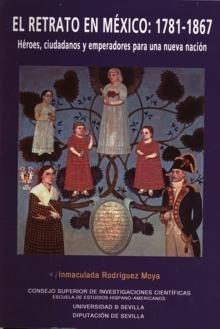 EL RETRATO EN MÉXICO: 1781-1867