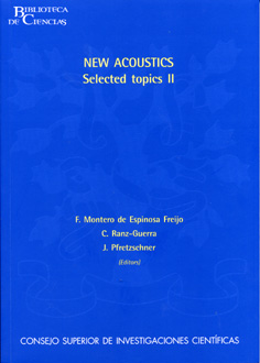 NEW ACOUSTICS, SELECTED TOPICS II