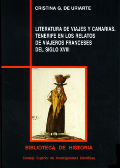 LITERATURA DE VIAJES Y CANARIAS : TENERIFE EN LOS RELATOS DE VIAJEROS FRANCESES DEL SIGLO XVIII