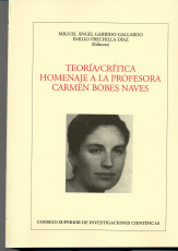 TEORÍA-CRÍTICA HOMENAJE A LA PROFESORA CARMEN BOBES NAVES