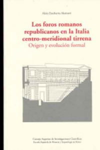 LOS FOROS ROMANOS REPUBLICANOS EN LA ITALIA CENTRO-MERIDIONAL TIRRENA