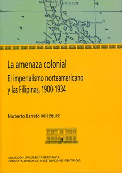 LA AMENAZA COLONIAL