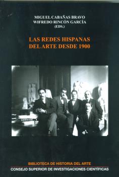 LAS REDES HISPANAS DEL ARTE DESDE 1900