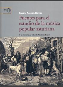 FUENTES PARA EL ESTUDIO DE LA MÚSICA POPULAR ASTURIANA