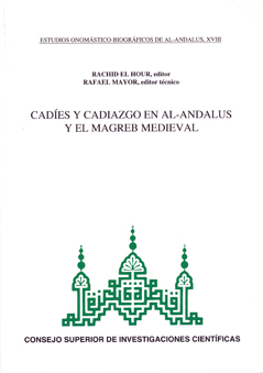 ESTUDIOS ONOMÁSTICO-BIOGRÁFICOS DE AL-ANDALUS. VOL. XVIII.