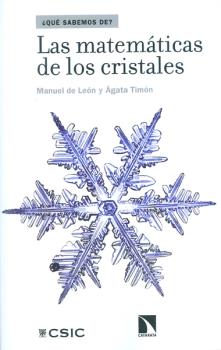 LAS MATEMÁTICAS DE LOS CRISTALES