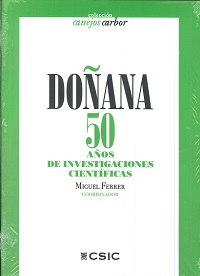 DOÑANA 50 AÑOS DE INVESTIGACIONES CIENTIFICAS