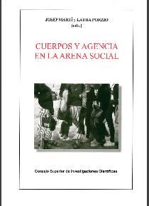 CUERPOS Y AGENCIA EN LA ARENA SOCIAL