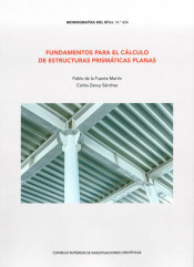 FUNDAMENTOS PARA EL CÁLCULO DE ESTRUCTURAS PRISMÁTICAS PLANAS