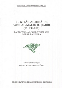 EL KITAB AL-RIBA DE ABD AL-MALIK B. HABIB (M.238/852)