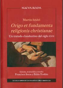 ORIGO ET FUNDAMENTA RELIGIONIS CHRISTIANAE