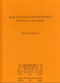 MARI, LE TEMPLE D' ISHTAR REVISTÉ NOUVELLES CONCLUSIONS