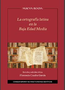 LA ORTOGRAFÍA LATINA EN LA BAJA EDAD MEDIA