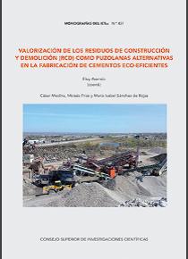 VALORIZACIÓN DE LOS RESIDUOS DE CONSTRUCCIÓN Y DEMOLICIÓN (RCD) COMO PUZOLANAS ALTERNATIVAS EN LA FABRICACIÓN DE CEMENTOS ECO-EFICIENTES