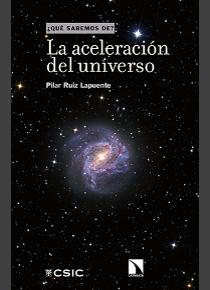 LA ACELERACIÓN DEL UNIVERSO