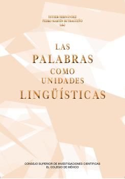 LAS PALABRAS COMO UNIDADES LINGÜÍSTICAS