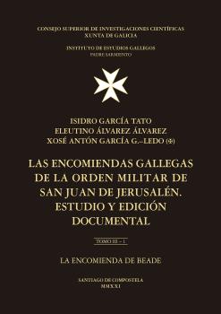 LAS ENCOMIENDAS GALLEGAS (3 tomos)DE LA ORDEN M...