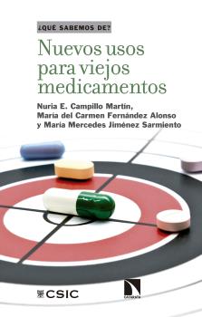 NUEVOS USOS PARA VIEJOS MEDICAMENTOS