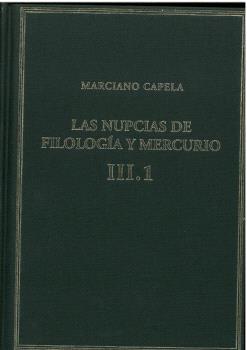 LAS NUPCIAS DE FILOLOGÍA Y MERCURIO, VOL. III.1