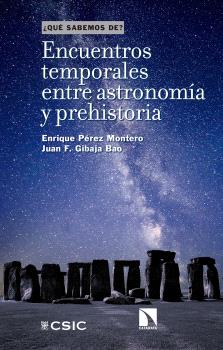 ENCUENTROS TEMPORALES ENTRE ASTRONOMÍA Y PREHISTORIA