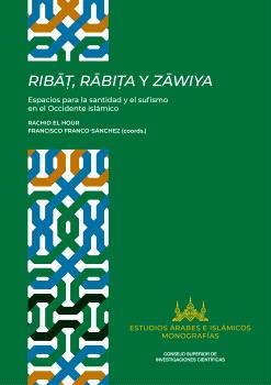 RIBAT, RÁBITA Y ZAWIYA