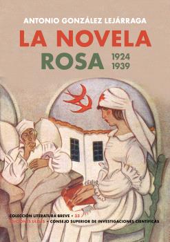 LA NOVELA ROSA (2ª ED.)