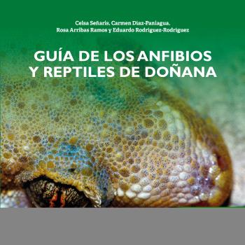 GUÍA DE LOS ANFIBIOS Y REPTILES DE DOÑANA