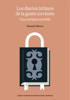 LOS DIARIOS ÍNTIMOS DE LA GENTE CORRIENTE
