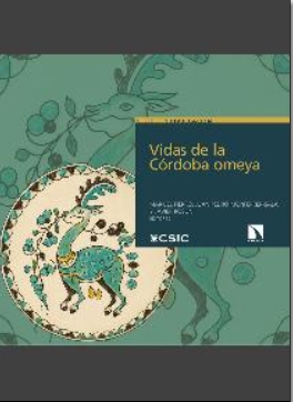 VIDAS DE LA CÓRDOBA OMEYA