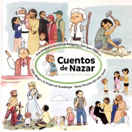 CUENTOS DE NAZAR: LOS AMIGOS DE JESÚS 2