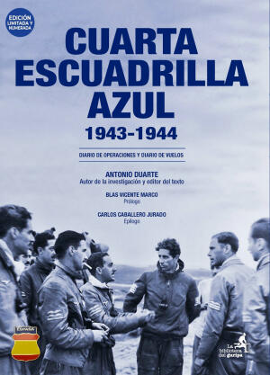 CUARTA ESCUADRILLA AZUL 1943-1944.