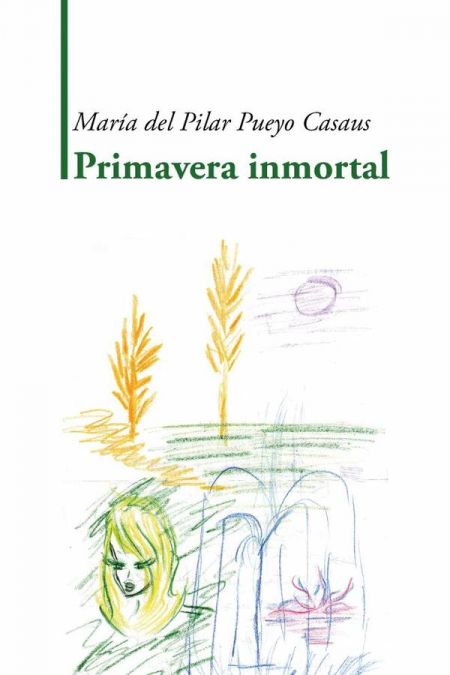 PRIMAVERA INMORTAL