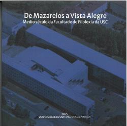 DE MAZARELOS A VISTA ALEGRE