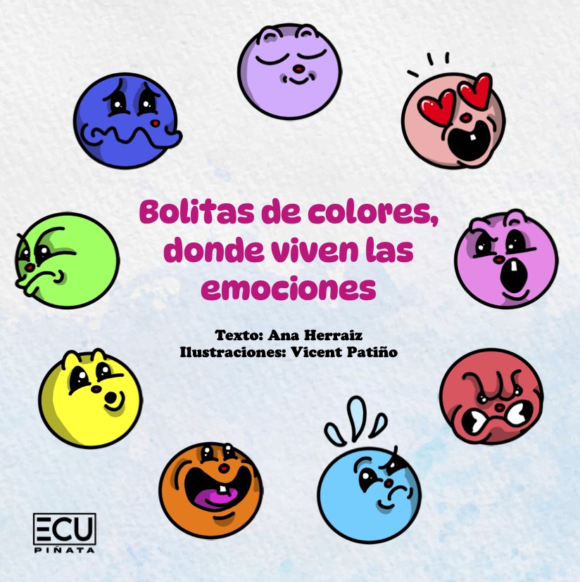 BOLITAS DE COLORES, DONDE VIVEN LAS EMOCIONES