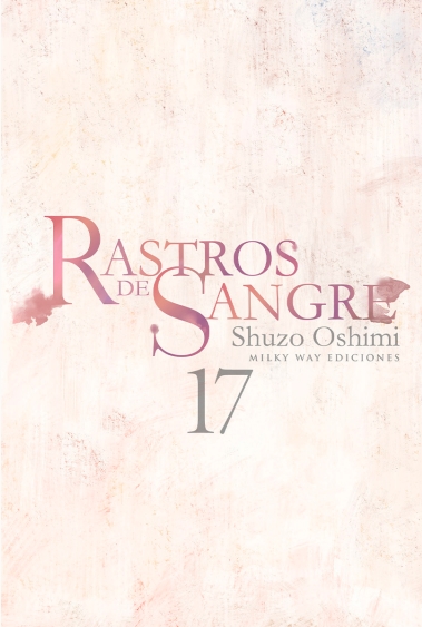 RASTROS DE SANGRE, VOL. 17