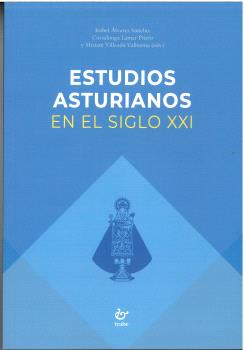 ESTUDIOS ASTURIANOS EN EL SIGLO XXI