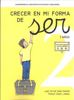 CRECER EN MI FORMA DE SER 02 - 7 AÑOS