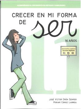 CRECER EN MI FORMA DE SER 11 - 16 AÑOS