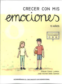 CRECER CON MIS EMOCIONES 08 - 13 AÑOS