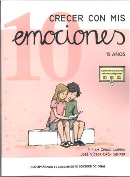 CRECER CON MIS EMOCIONES 10 - 15 AÑOS