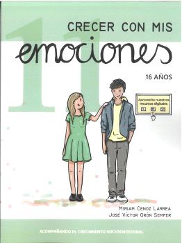 CRECER CON MIS EMOCIONES 11 - 16 AÑOS