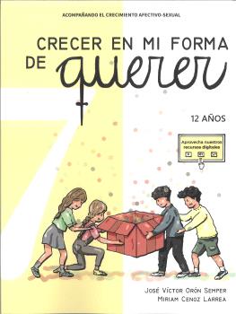 CRECER EN MI FORMA DE QUERER - 12 AÑOS