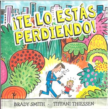 TE LO ESTÁS PERDIENDO