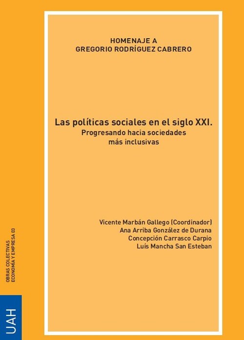LAS POLÍTICAS SOCIALES EN EL SIGLO XXI