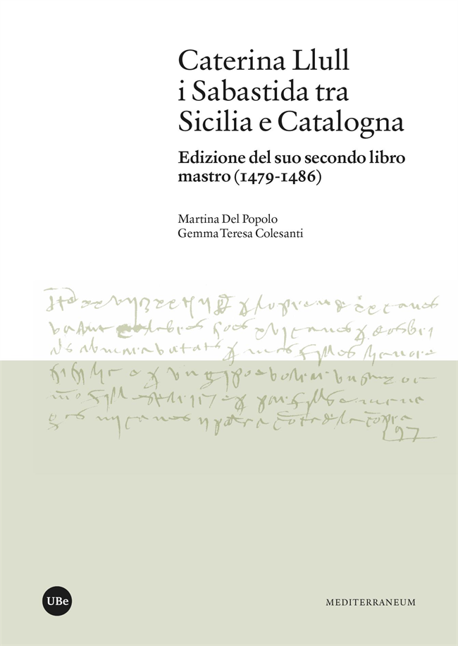 CATERINA LLULL I SABASTIDA TRA SICILIA E CATALOGNA